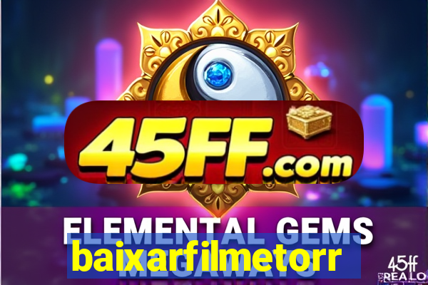 baixarfilmetorrent