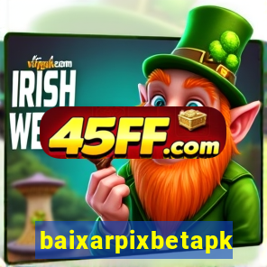 baixarpixbetapk