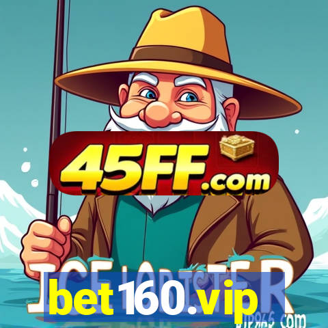 bet160.vip