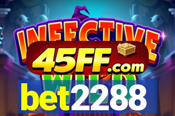 bet2288