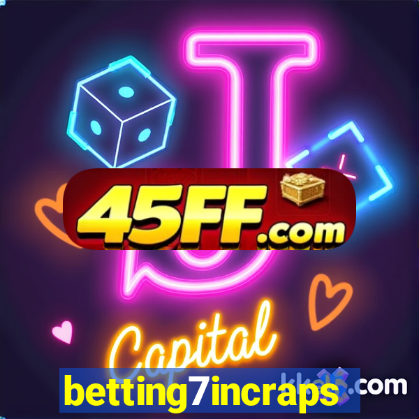 betting7incraps