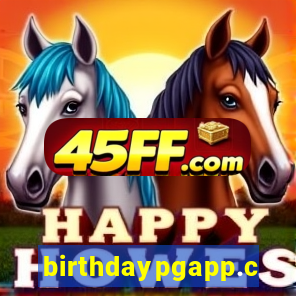 birthdaypgapp.com