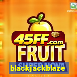 blackjackblaze