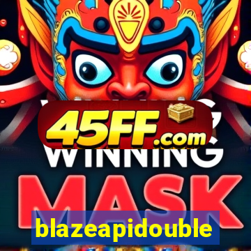 blazeapidouble