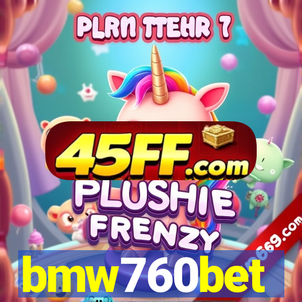 bmw760bet