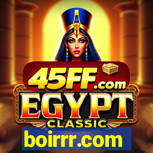 boirrr.com