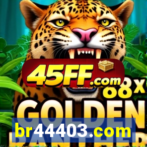 br44403.com