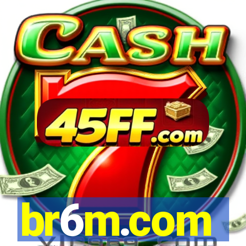 br6m.com