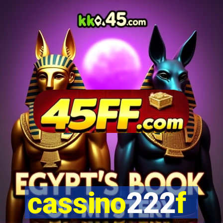 cassino222f