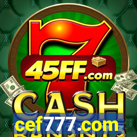 cef777.com