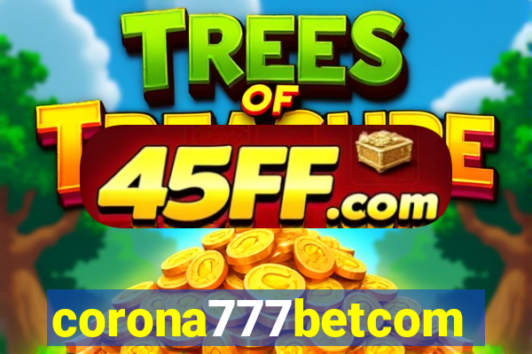 corona777betcom