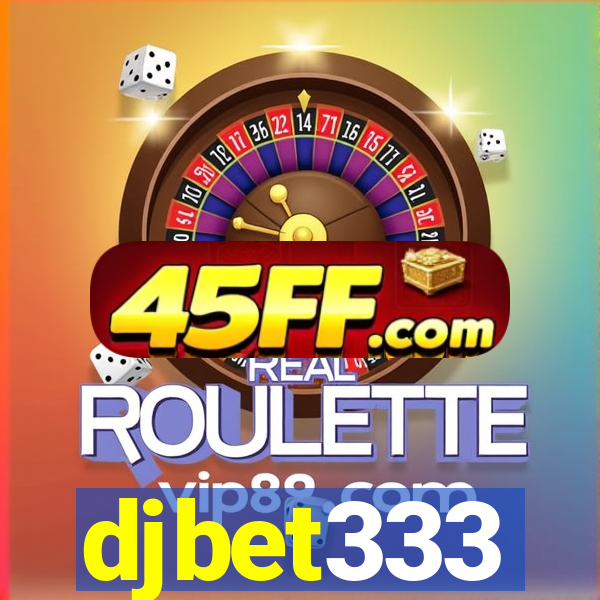 djbet333