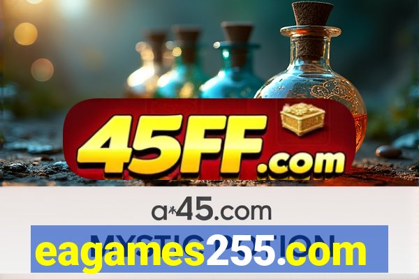 eagames255.com