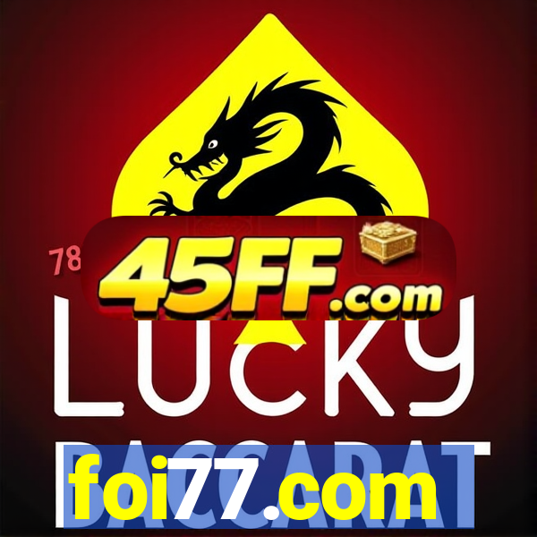 foi77.com