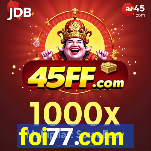foi77.com