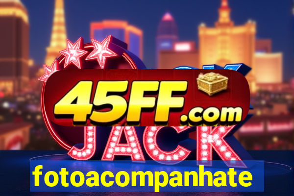 fotoacompanhate
