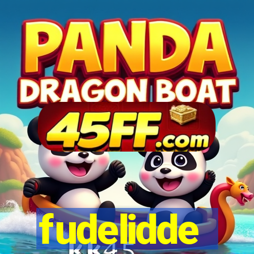 fudelidde