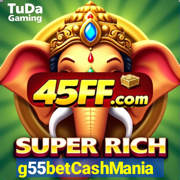 g55betCashMania