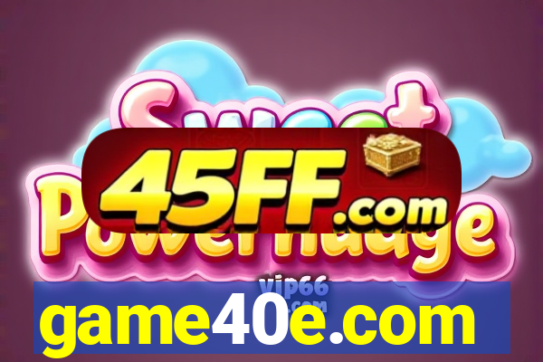 game40e.com