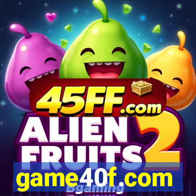game40f.com