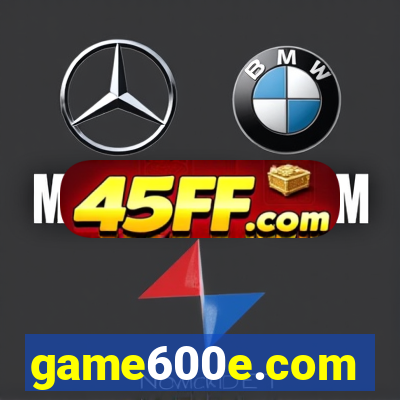 game600e.com