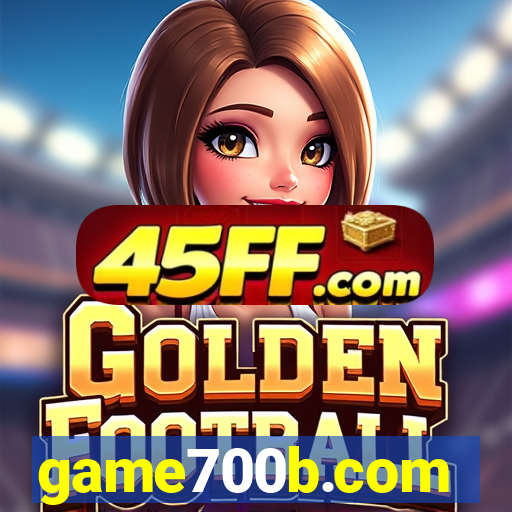 game700b.com