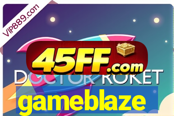gameblaze