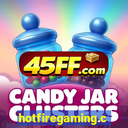 hotfiregaming.com