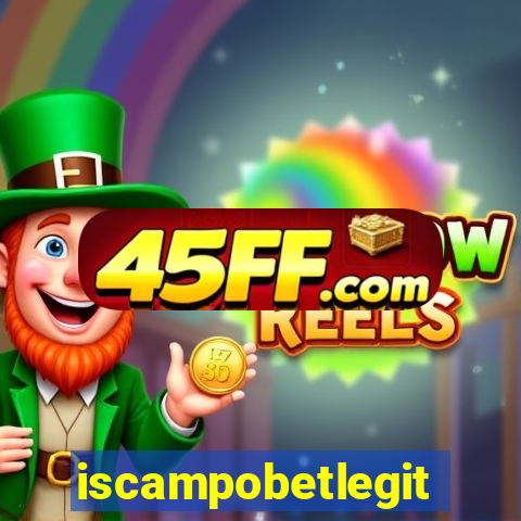 iscampobetlegit