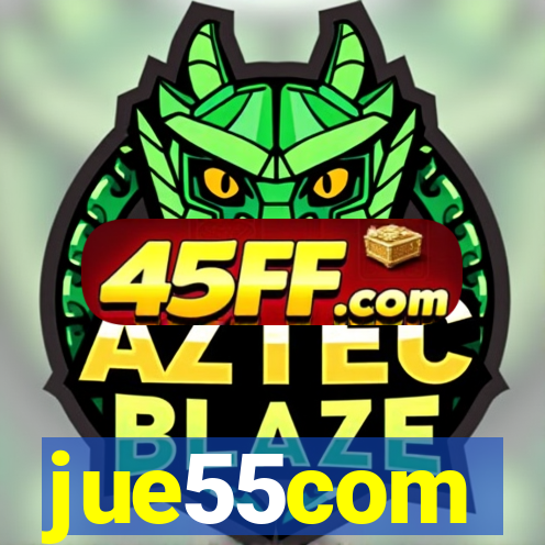 jue55com
