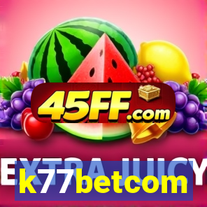 k77betcom