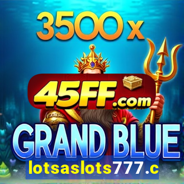 lotsaslots777.com