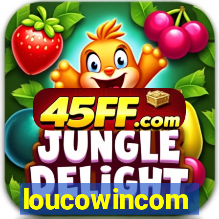 loucowincom