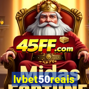 lvbet50reais