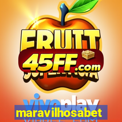 maravilhosabet