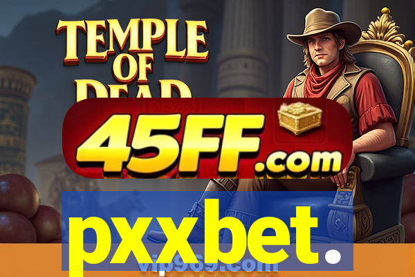 pxxbet.