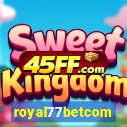 royal77betcom