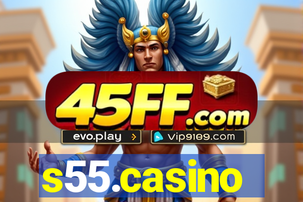 s55.casino
