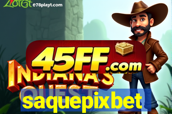 saquepixbet