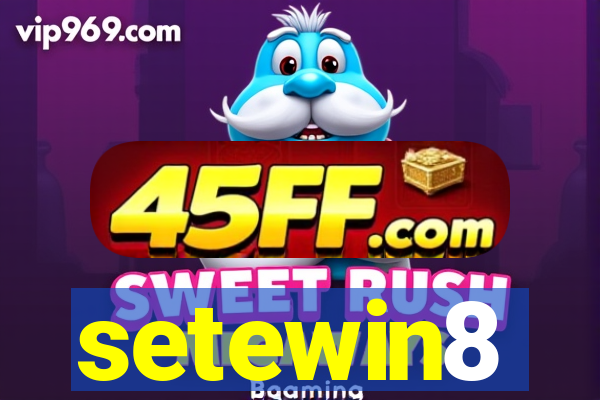 setewin8