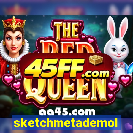 sketchmetademolab