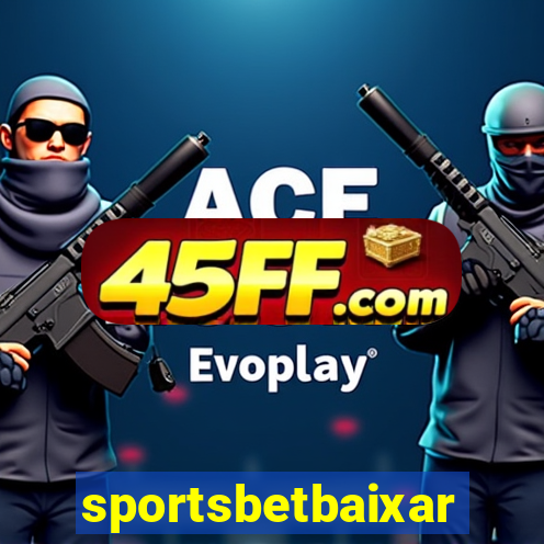 sportsbetbaixar