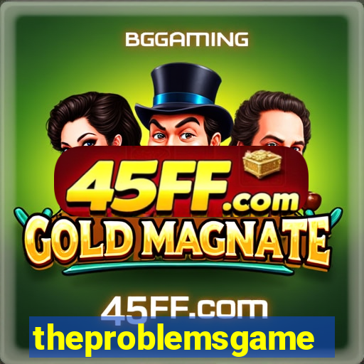 theproblemsgames.com