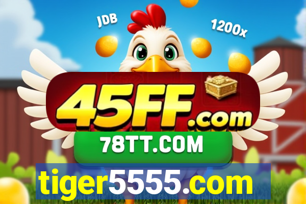 tiger5555.com