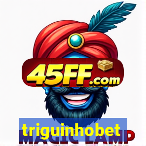 triguinhobet