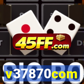 v37870com