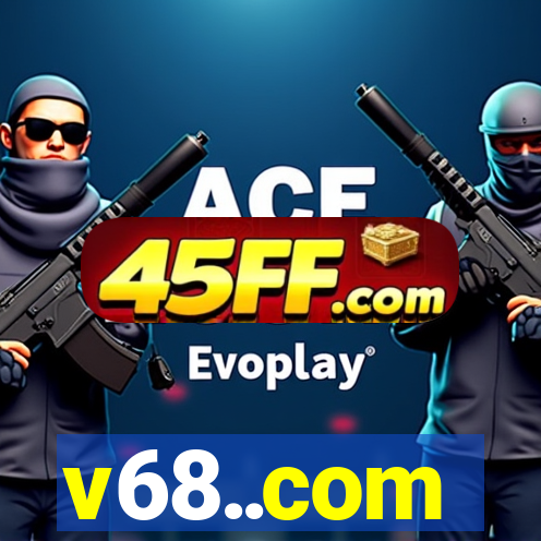 v68..com