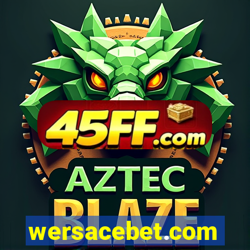 wersacebet.com