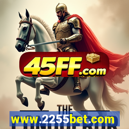 www.2255bet.com