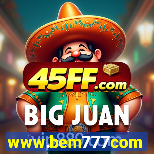 www.bem777com